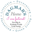 Dagmar's Home Thrifty and Vintage link party featured