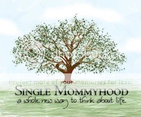 Single Mommyhood